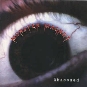 Monster Magnet : Obsessed